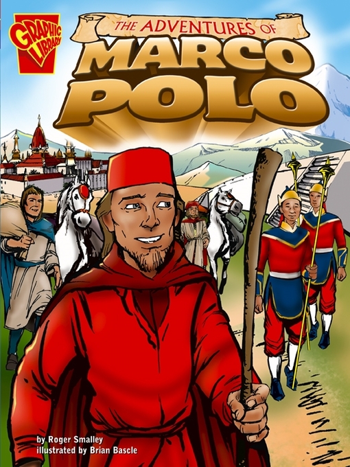 Title details for The Adventures of Marco Polo by Roger Smalley - Available